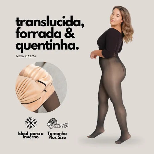 Meia Calça Térmica Peluciada Translúcida  [PROMOÇÃO DE AGOSTO]